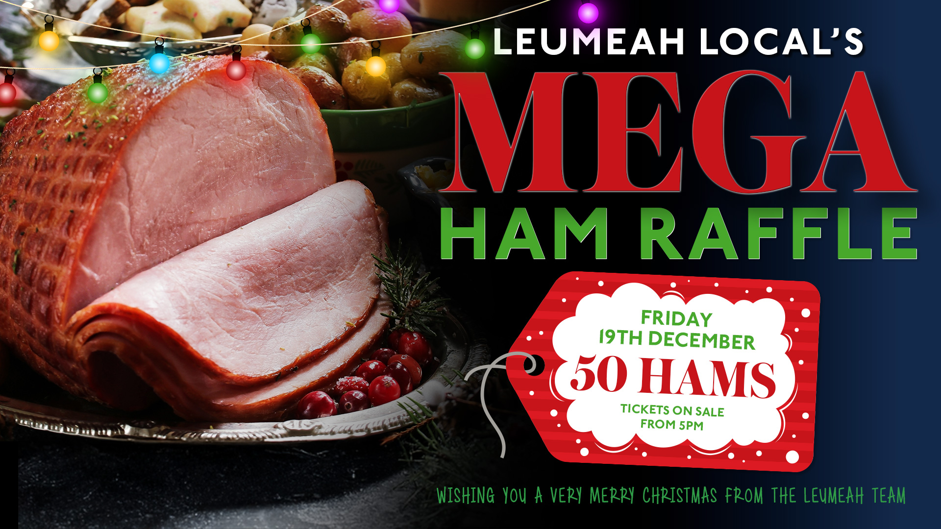 MEGA HAM RAFFLE
